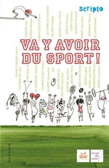 Va y avoir du sport !