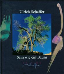 Sein wie ein Baum