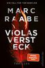 Violas Versteck: Thriller | Der neue Pageturner des Bestsellerautors | fesselnd, raffiniert und atemberaubend (Tom Babylon-Serie, Band 4)
