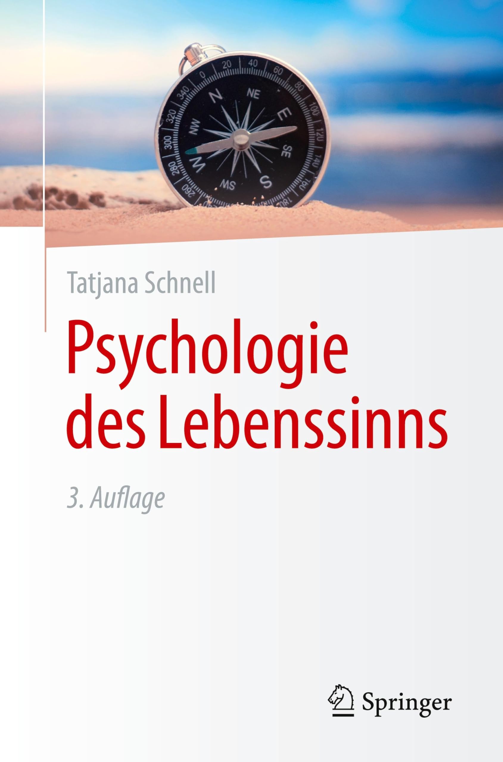 Schnell Tatjana Psychologie des Lebenssinns