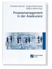 Prozessmanagement in der Assekuranz