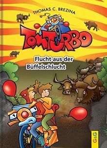 Tom Turbo: Flucht aus der Büffelschlucht