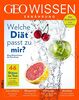 GEO Wissen Ernährung / GEO Wissen Ernährung 08/20 - Welche Diät passt zu mir?