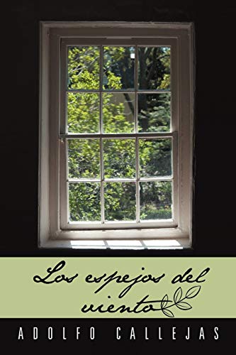 Los Espejos del Viento