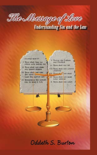 The Message of Love: Understanding Sin and the Law