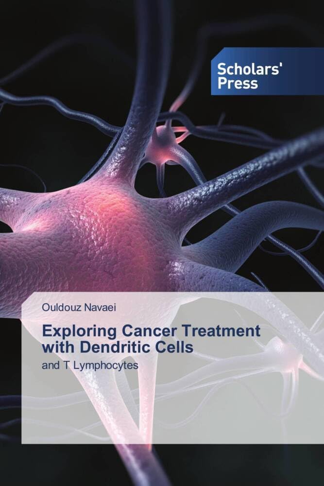 Exploring Cancer Treatment with Dendritic Cells: and T Lymphocytes