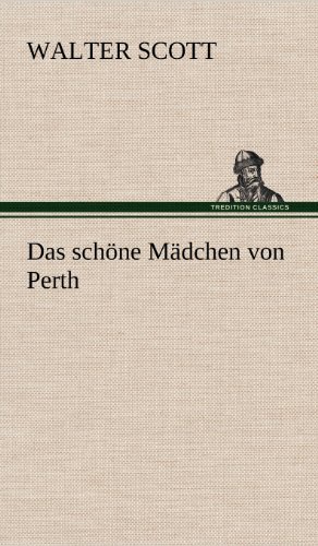 Das schöne Mädchen von Perth