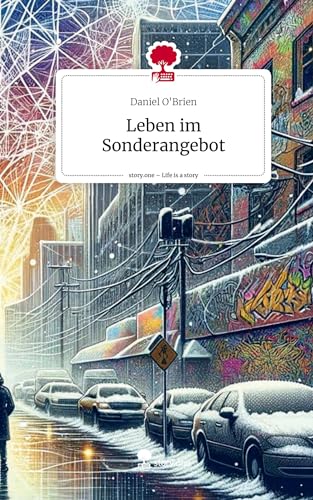 Leben im Sonderangebot. Life is a Story - story.one