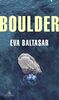 Boulder (traducción en lengua española) (Literatura Random House)