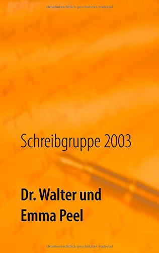 Dr. Walter und Emma Peel: Schulgeschichten