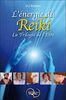 L'énergie du reiki : la trilogie de l'être