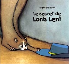 Le secret de Loris Lent