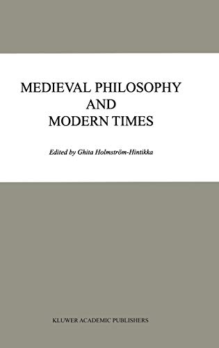 Medieval Philosophy and Modern Times (Synthese Library, 288, Band 288)