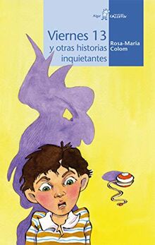 Viernes 13 y otras historias inquietantes (Calcetín, Band 52)