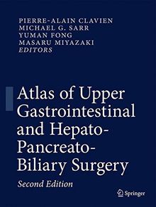 Atlas of Upper Gastrointestinal and Hepato-Pancreato-Biliary Surgery