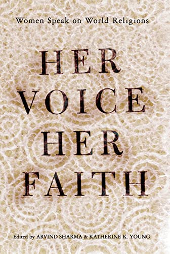 Her Voice, Her Faith: Women Speak On World Religions