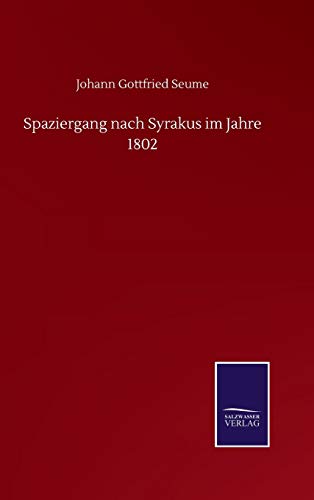 Spaziergang nach Syrakus im Jahre 1802