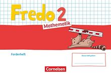 Fredo - Mathematik - Ausgabe A - 2021 - 2. Schuljahr: Forderheft