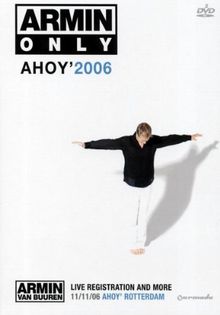 Armin van Buuren - Armin Only, Ahoy 2006 [2 DVDs]