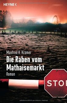 Die Raben vom Mathaisemarkt: Roman