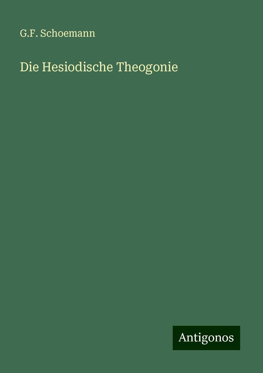 Die Hesiodische Theogonie