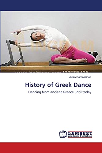 History of Greek Dance: Dancing from ancient Greece until today