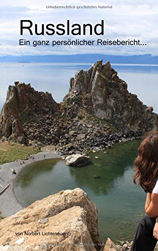Russland: Eine sehr persönliche Reise (Gemeinsame Auszeit)
