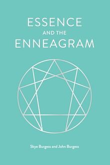 ESSENCE AND THE ENNEAGRAM