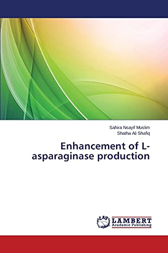 Enhancement of L- asparaginase production