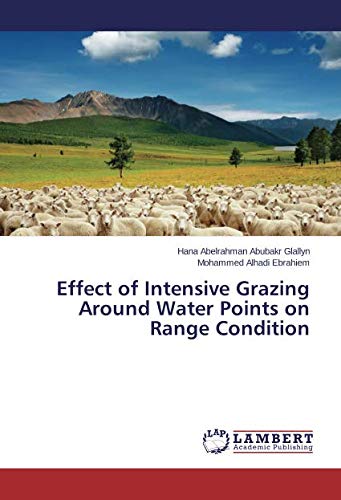 Effect of Intensive Grazing Around Water Points on Range Condition