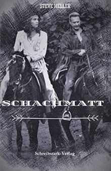 Schachmatt: Winnetou und Old Shatterhand Anthologie