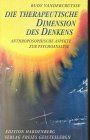 Die therapeutische Dimension des Denkens