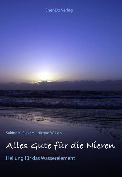 Alles Gute für die Nieren: Heilung für das Wasserelement
