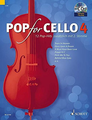 Michael Zlanabitnig Pop For Cello, 12 Pop-Hits Zusätzlich Mit 2. Stimme. Band 4. 1-2 Violoncelli. Ausgabe Mit Cd.