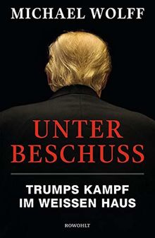 Unter Beschuss: Trumps Kampf im Weißen Haus