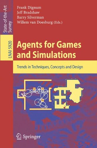 Frank Dignum Agents For Games And Simulations, Trends In Techniques, Concepts And Design (Lecture Notes In Computer Science)