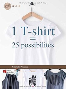 1 t-shirt = 25 possibilités