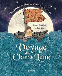 Voyage au clair de lune : une fabuleuse histoire illustrée en pop-up