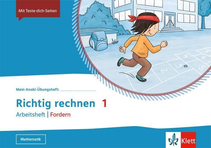 Mein Anoki-Übungsheft. Richtig rechnen 1