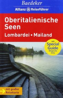 Baedeker Allianz Reiseführer Oberitalienische Seen, Lombardei, Mailand