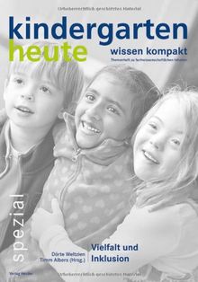 KiGa heute wissen kompakt Vielfalt und Inklusion