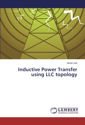 Inductive Power Transfer using LLC topology