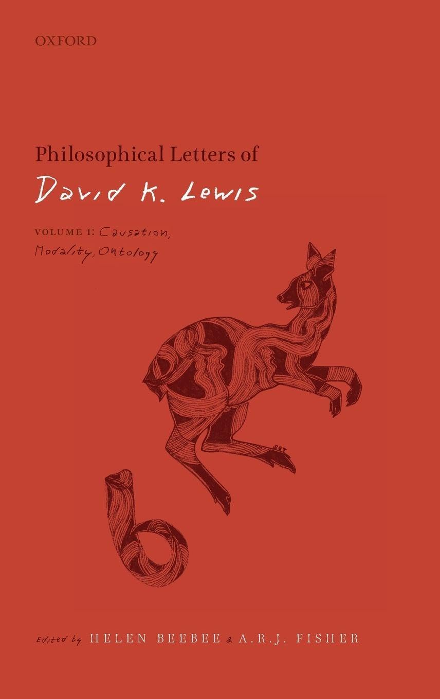PHILOS LETTERS DAVID K. LEWIS V1 C: Volume 1: Causation, Modality, Ontology