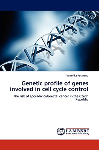 Genetic profile of genes involved in cell cycle control: The risk of sporadic colorectal cancer in the Czech Republic