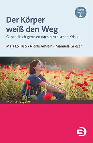 Lo Faso, Maja: Der Körper weiß den Weg