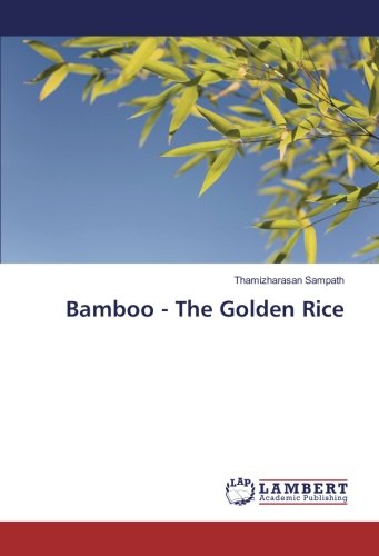 Bamboo - The Golden Rice