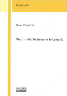 Start in die Technische Informatik