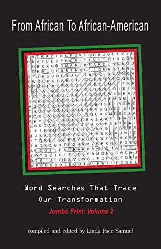 From African to African American: Word Searches That Trace Our Transformation (Large Print, Band 2)