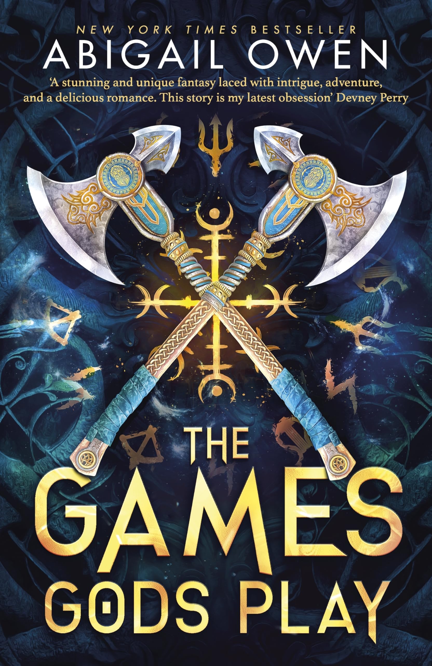 Abigail Owen The Games Gods Play, A Dangerous And Seductive Romantasy Of Love, Betrayal, And The Deadly Price Of Olympus’s Throne