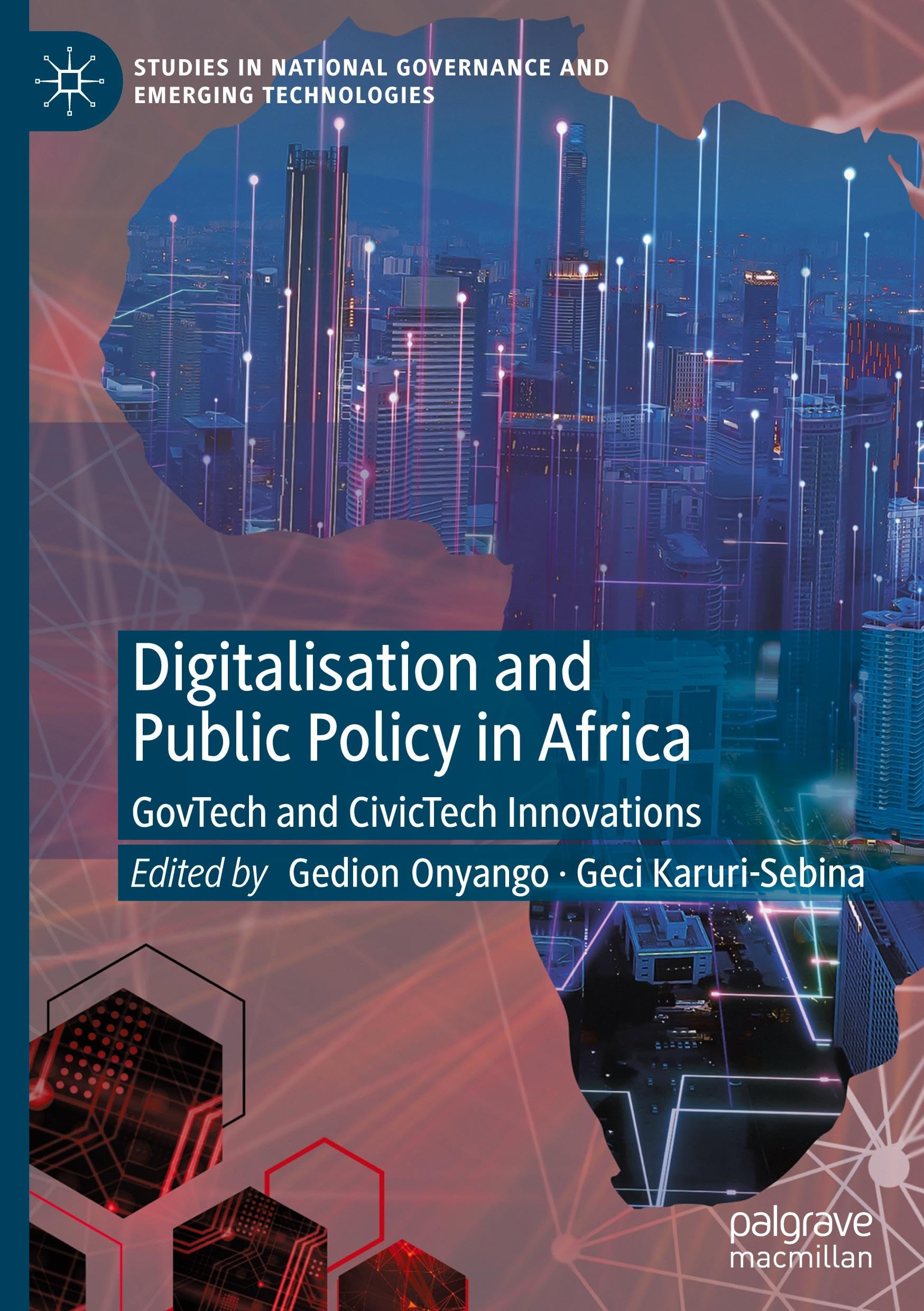 Digitalisation and Public Policy in Africa: GovTech and CivicTech Innovations (Studies in National Governance and Emerging Technologies)
